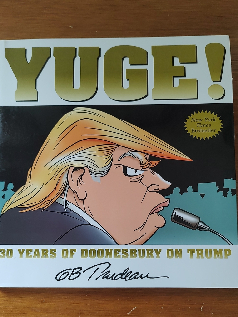 YUGE! 30 Years Of Doonesbury On Trump By Gary Trudeau